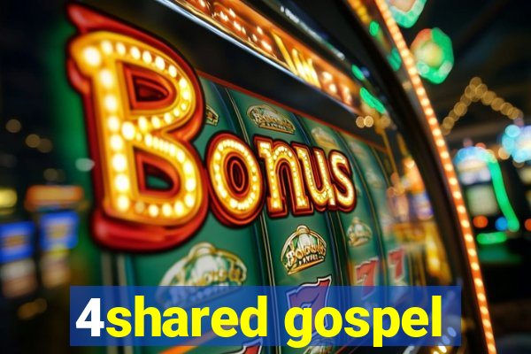 4shared gospel
