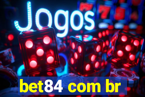bet84 com br