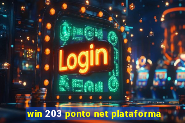 win 203 ponto net plataforma