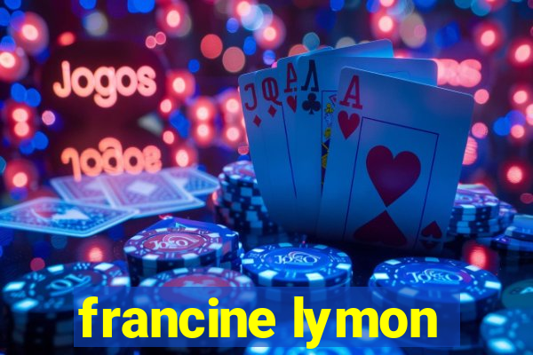 francine lymon