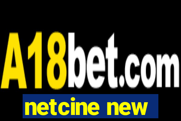 netcine new
