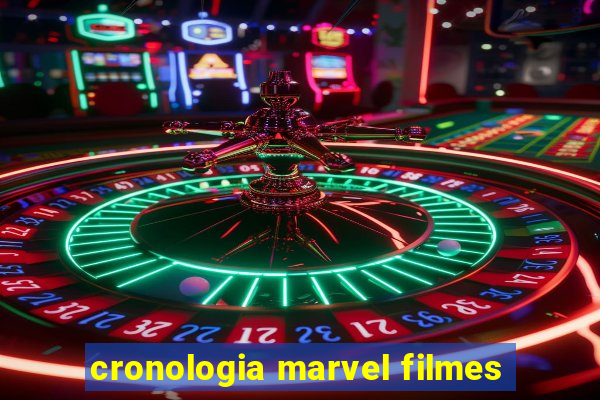 cronologia marvel filmes