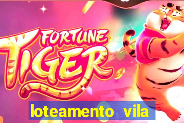 loteamento vila nova carpina