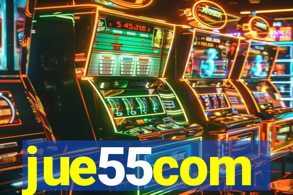 jue55com