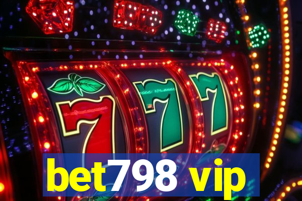 bet798 vip