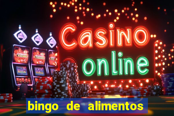 bingo de alimentos saludables para imprimir