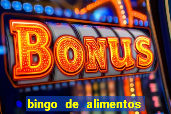 bingo de alimentos saludables para imprimir