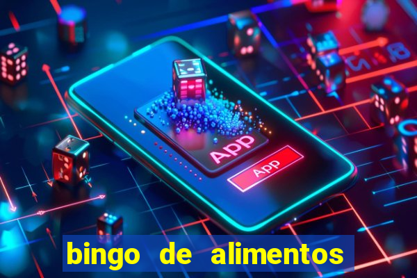 bingo de alimentos saludables para imprimir