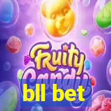 bll bet