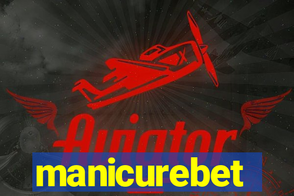 manicurebet