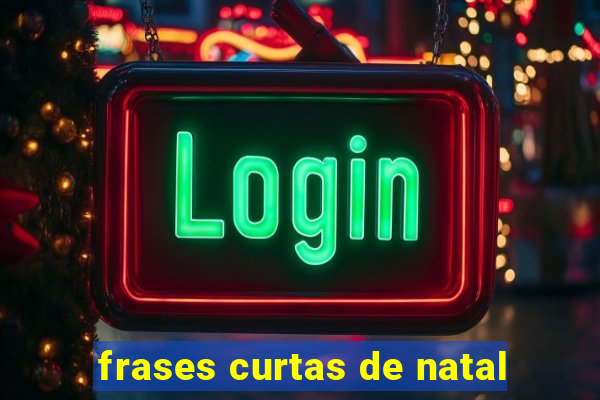 frases curtas de natal