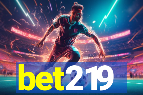 bet219