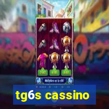 tg6s cassino