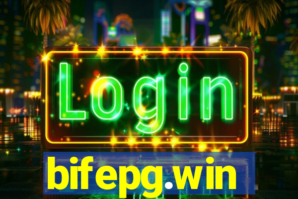 bifepg.win