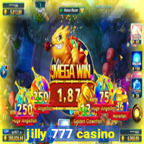 jilly 777 casino