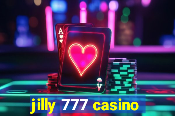 jilly 777 casino