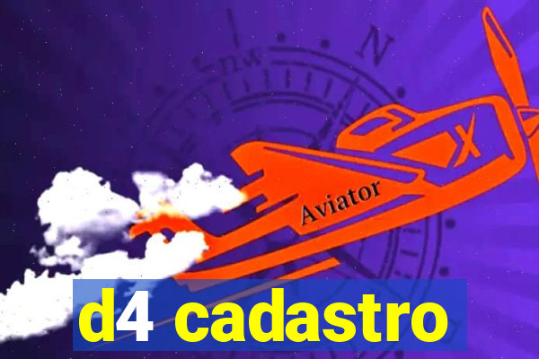 d4 cadastro