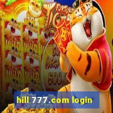 hill 777.com login