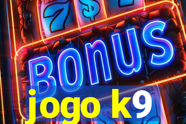 jogo k9