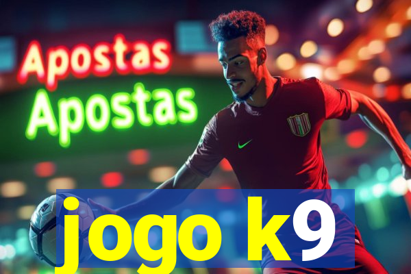 jogo k9