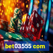 bet03555 com