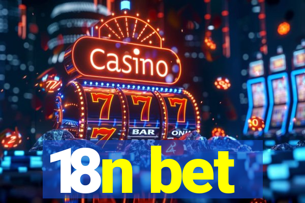 18n bet