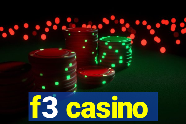 f3 casino