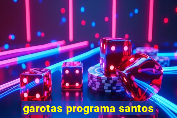 garotas programa santos