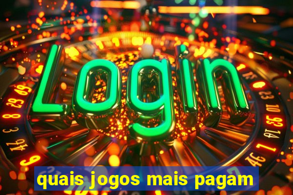 quais jogos mais pagam