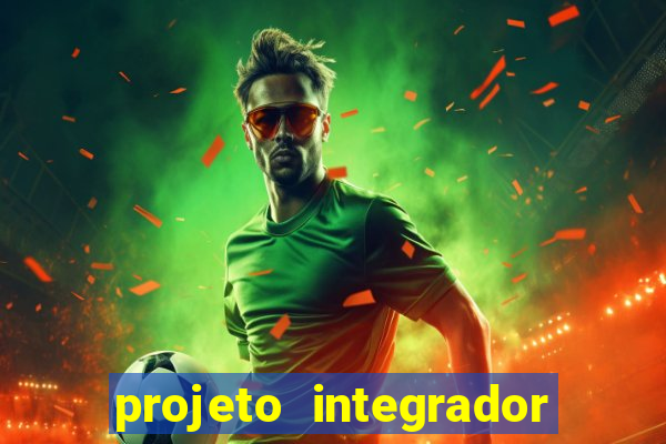 projeto integrador transdisciplinar em pedagogia cruzeiro do sul