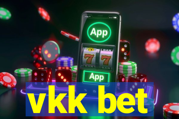vkk bet