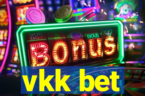 vkk bet