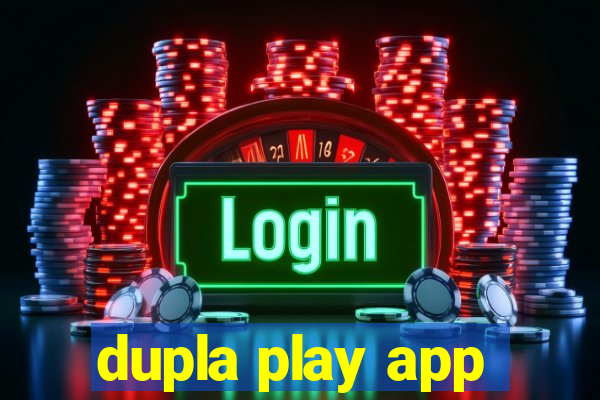 dupla play app