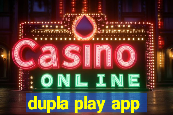 dupla play app