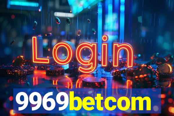 9969betcom