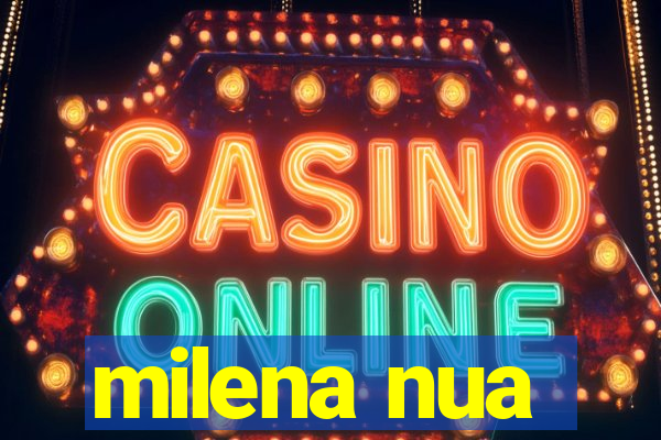 milena nua