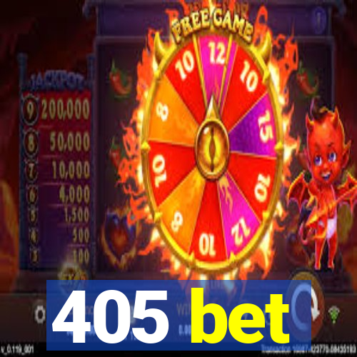 405 bet
