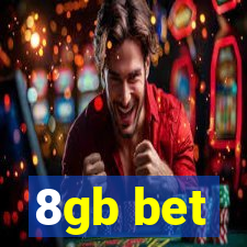8gb bet