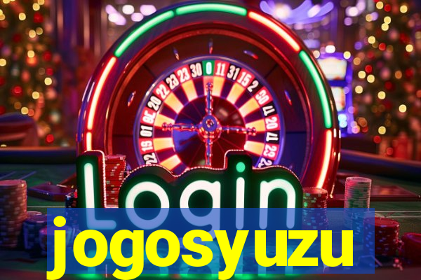 jogosyuzu