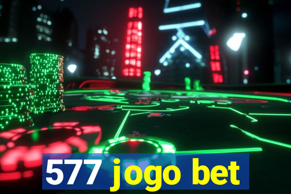 577 jogo bet