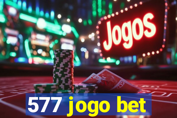 577 jogo bet