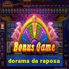 dorama da raposa