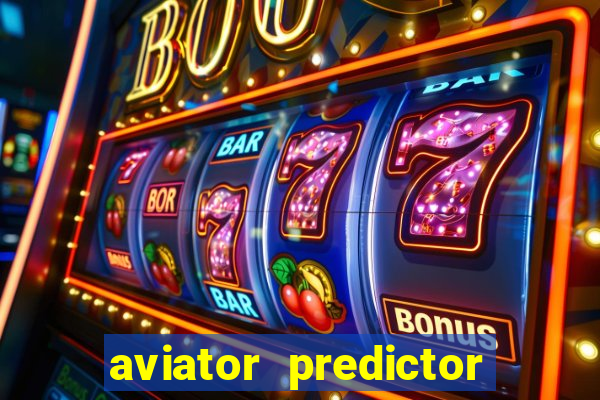 aviator predictor v4.0 apk