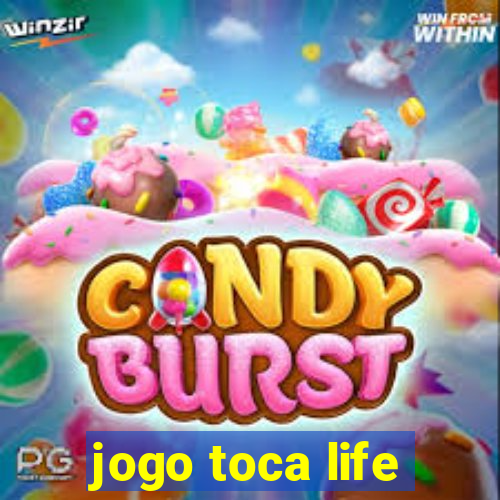 jogo toca life