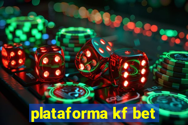 plataforma kf bet