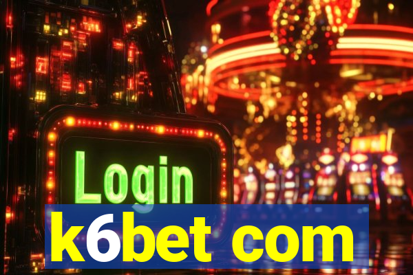 k6bet com