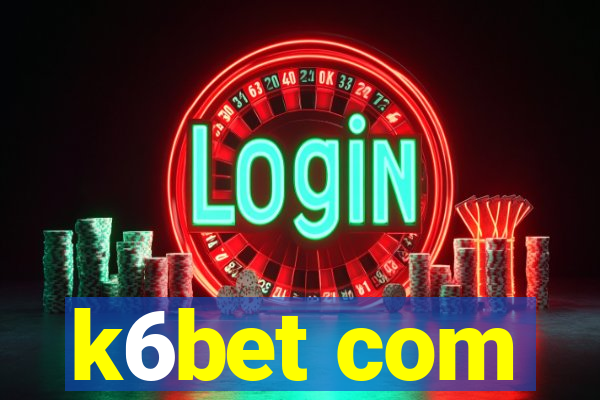 k6bet com