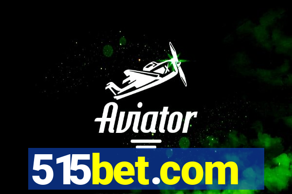 515bet.com