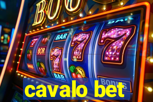 cavalo bet