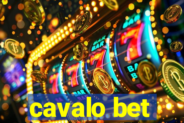 cavalo bet